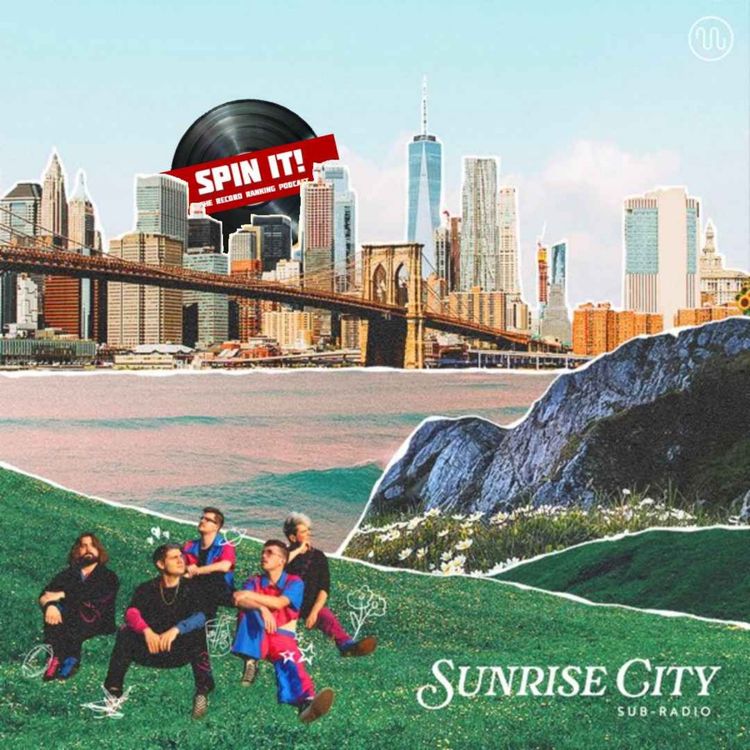 cover art for Sunrise City - Sub-Radio | Album Review & Ranking: Episode 254