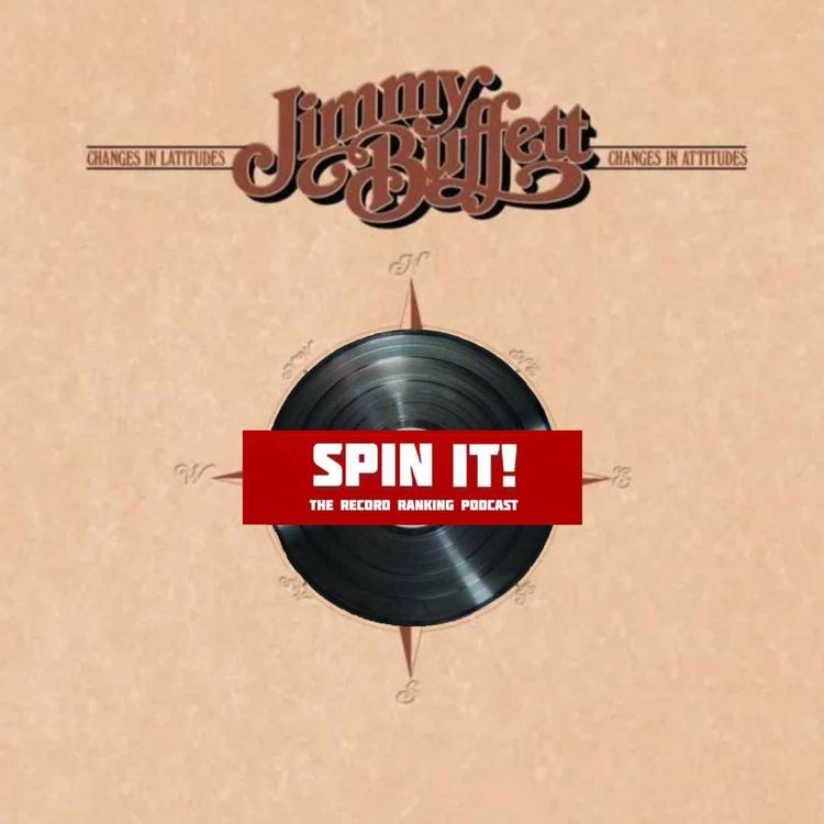 cover art for Changes In Latitudes, Changes In Attitudes - Jimmy Buffett | Album Review & Ranking: Episode 256