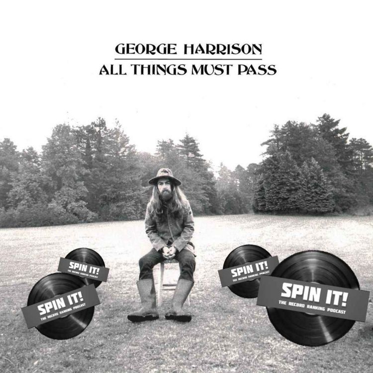 cover art for All Things Must Pass - George Harrison | Album Review & Ranking: Episode 259