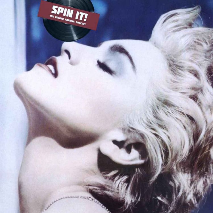 cover art for True Blue - Madonna | Album Review & Ranking: Episode 263 (Connor's Pick)
