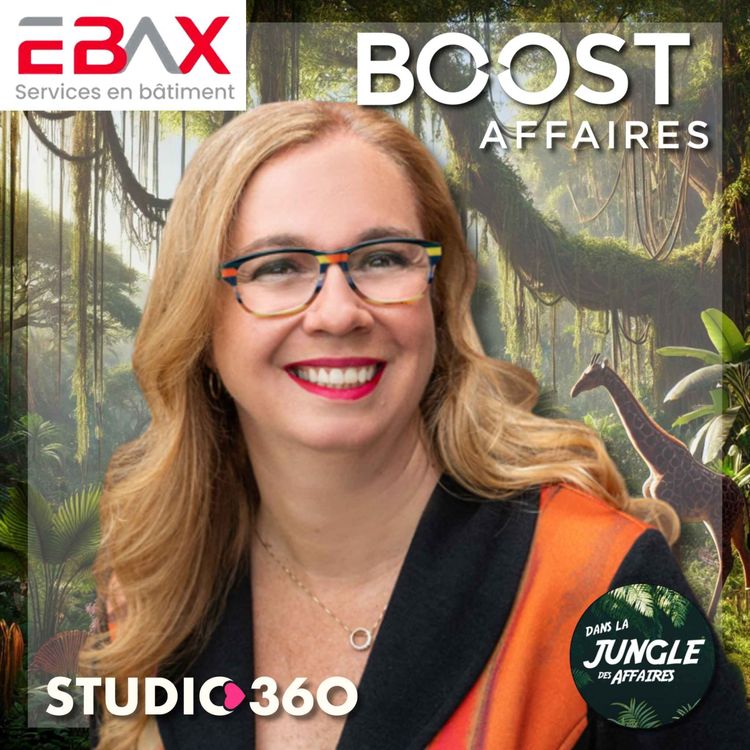 cover art for #794 - Isabelle Dion | Présidente BOOST Affaires.