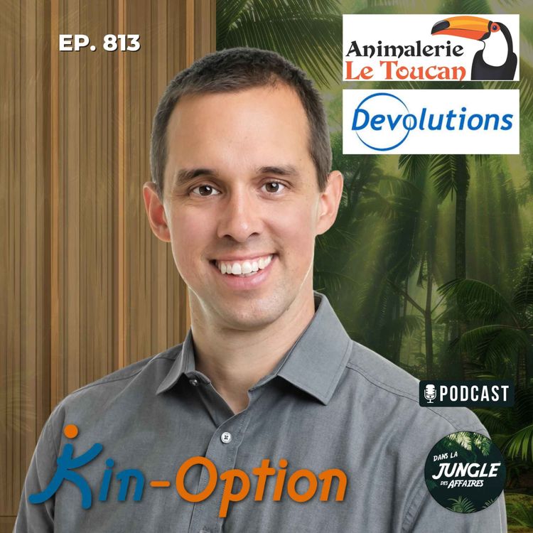 cover art for #813 - Jean François Beauchamp | Kinésiologue et président chez Kin-Option.