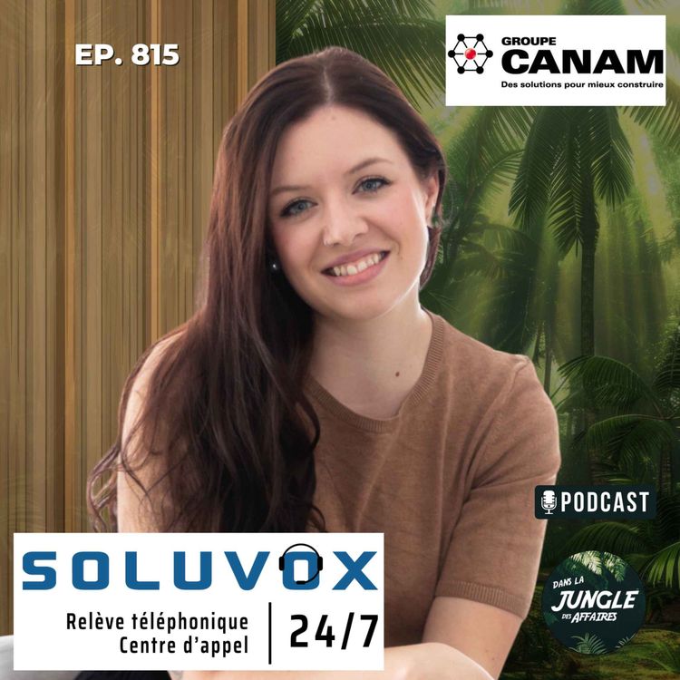 cover art for #815 - Mélodie Campion | Directrice de développement chez Soluvox Communications Inc.