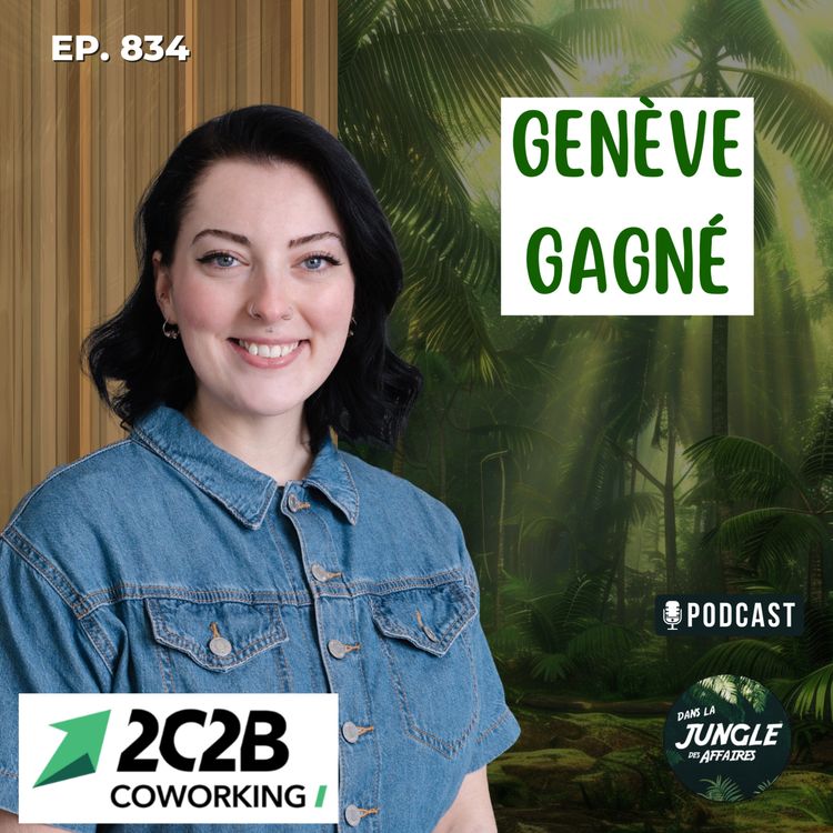cover art for Genève Gagné : le coworking comme micro-village d'affaires