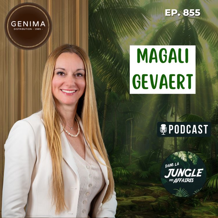 cover art for Magali Gevaert : Du chocolat belge à l'entrepreneuriat québécois