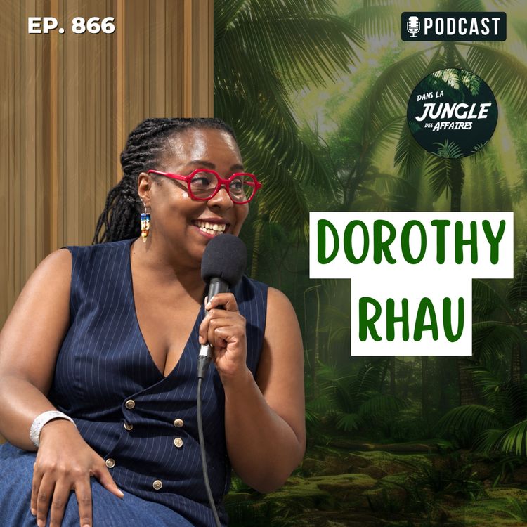 cover art for Dorothy Rhau : Audace au Féminin, l'entrepreneuriat social au Québec