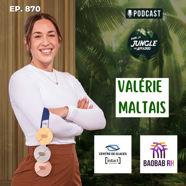 cover art for Valérie Maltais | Le succès ne se joue pas seulement aux Jeux