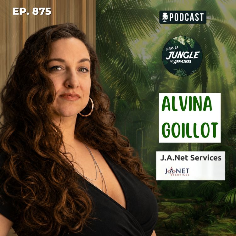 cover art for Alvina Goillot : développer son entreprise grâce au réseautage