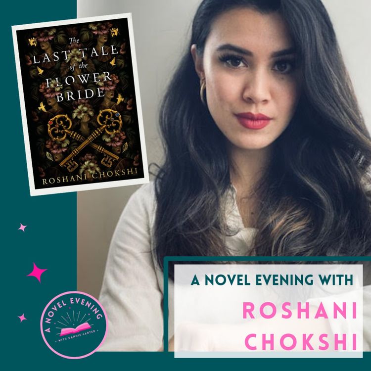 cover art for A Novel Evening with Roshani Chokshi