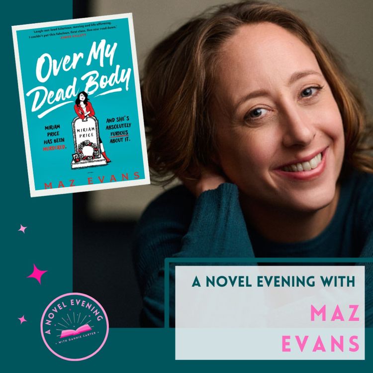 cover art for A Novel Evening with Maz Evans