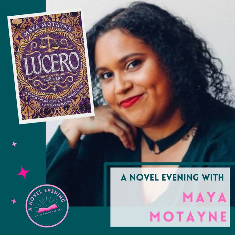 cover art for A Novel Evening with Maya Motayne