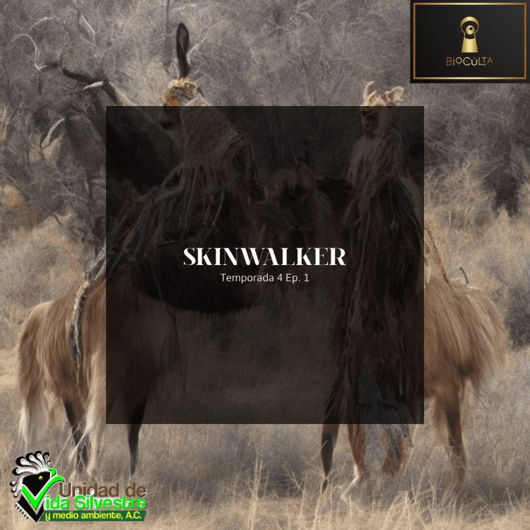 cover art for Temporada 4 Ep. 1 Skinwalker