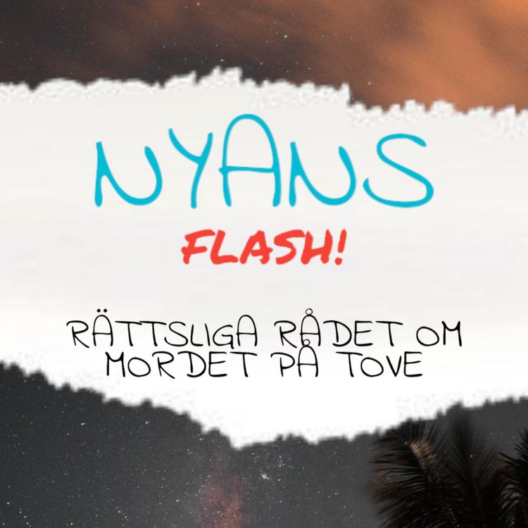 cover art for FLASH! Rättsliga rådet om mordet på Tove