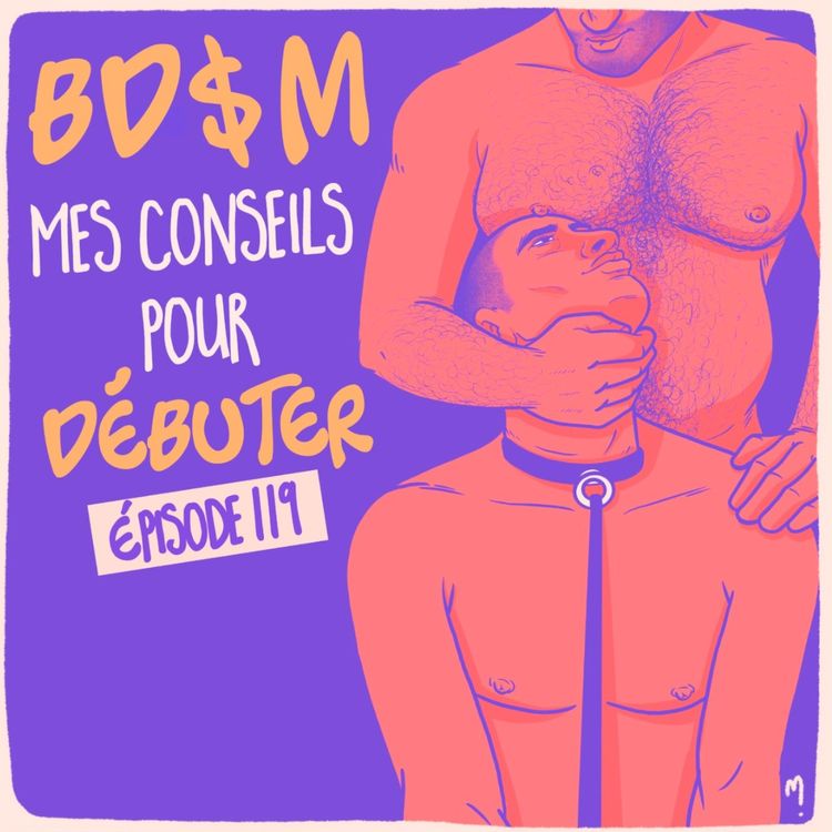 cover art for BDSM : mes blocages et comment les dépasser - Zoreg 3/3