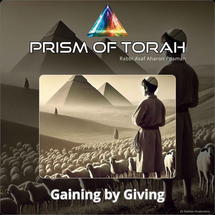 cover art for Parshas Vaera - Gaining by Giving