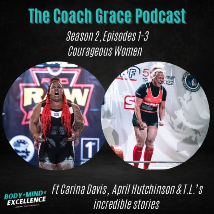 cover art for Ep 12: Courageous Women Ft. Carina Davis