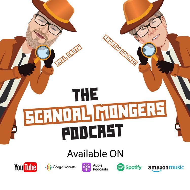 cover art for The Scandalous Marriage of Princess Margaret & Lord Snowdon | Ep.55 | Scandal Mongers Podcast