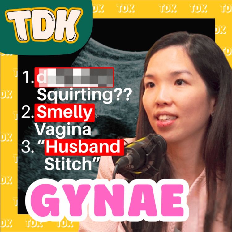 cover art for GYNAE Explains Singaporean Women Vagina PROBLEMS.