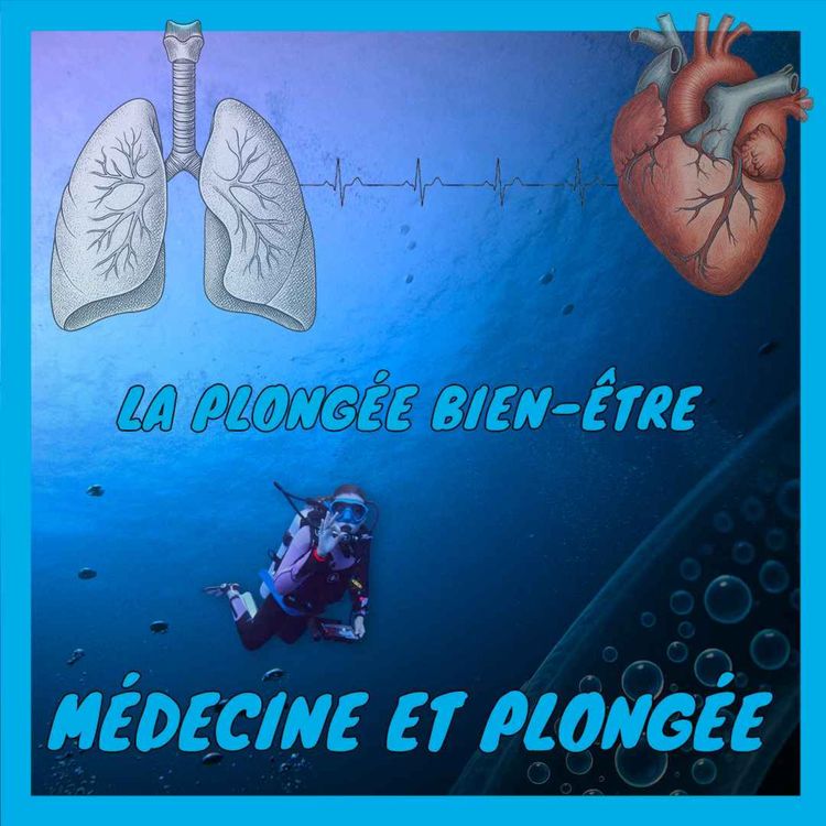 cover art for [Médecine et plongée] La plongée bien-être : du sport-santé à la thérapie du stress