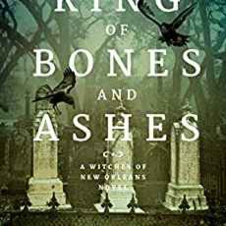 cover art for J.D. Horn - The King of Bones and Ashes (Witches of New Orleans Book 1) 
