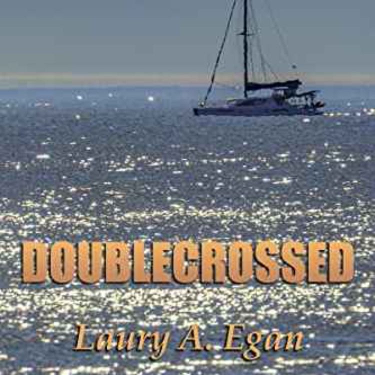 cover art for Laury A. Egan - Doublecrossed 