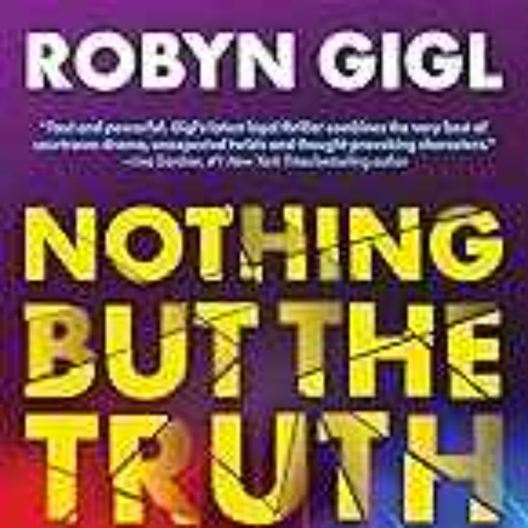 cover art for Robyn Gigl - Nothing But the Truth 