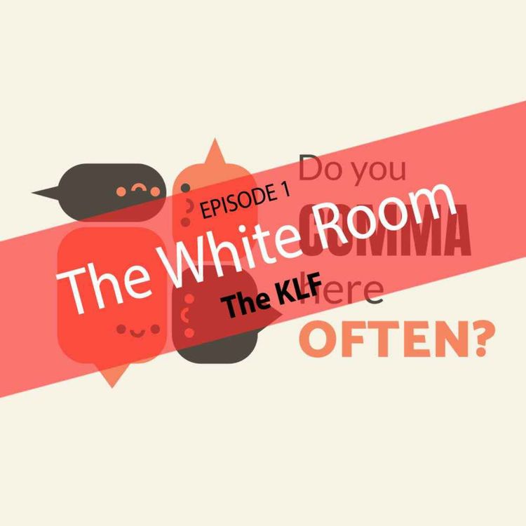 cover art for The White Room by the KLF - Do You Comma Here Often