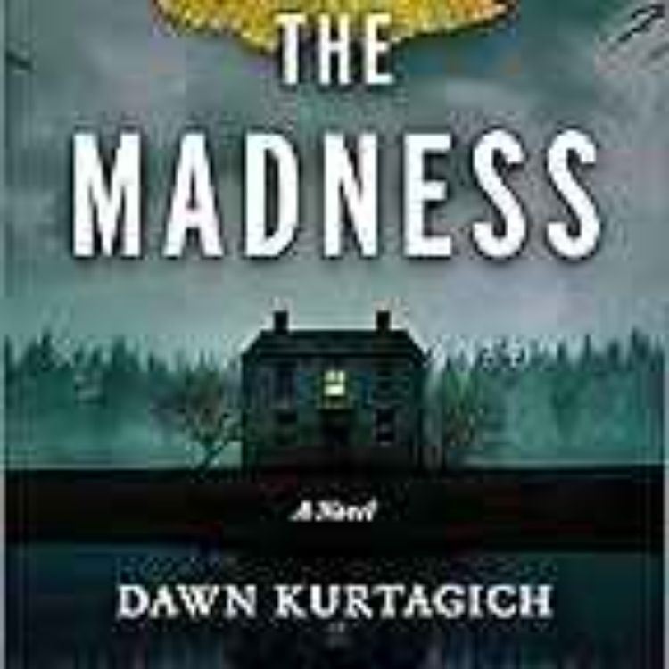 cover art for Dawn Kurtagich - The Madness 