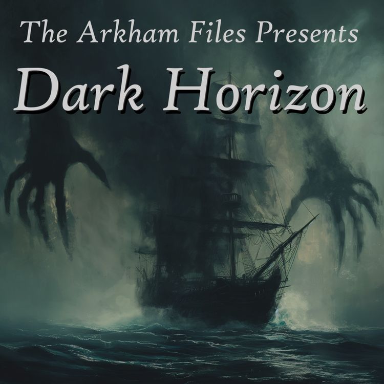 cover art for Dark Horizon LV1618.3: All Hands on Deck