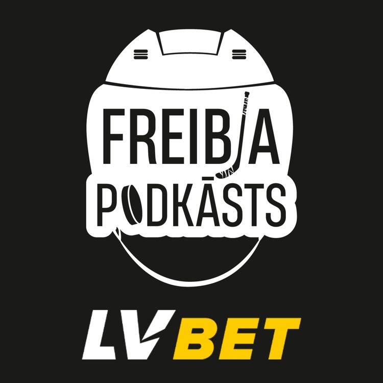 cover art for Latvijas izlases citādais pirmais treniņš. Kuri nebūs pasaules čempionātā? | Freibja podkāsts