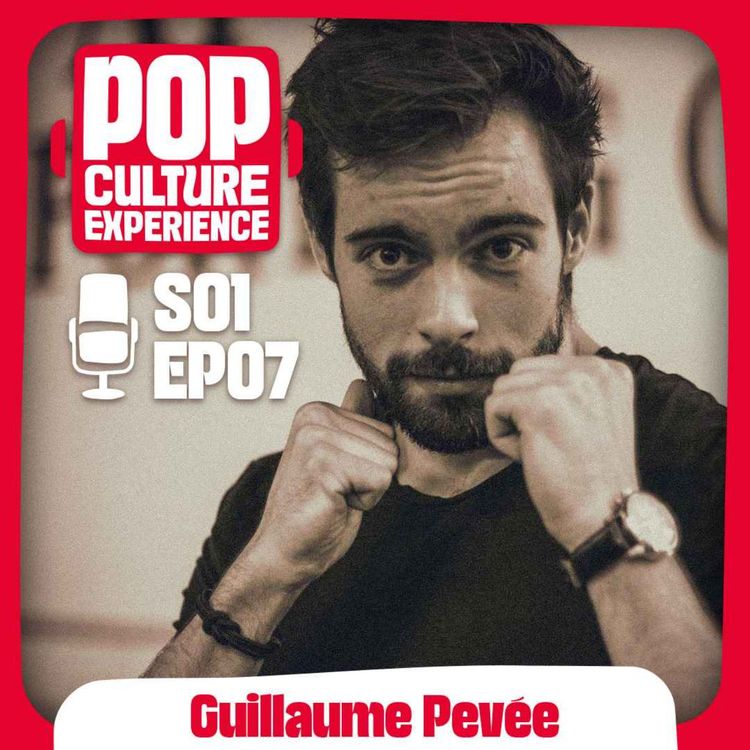 cover art for S01E07 - Guillaume Pevée : Dr.Watson, Seigneur des Anneaux et talent
