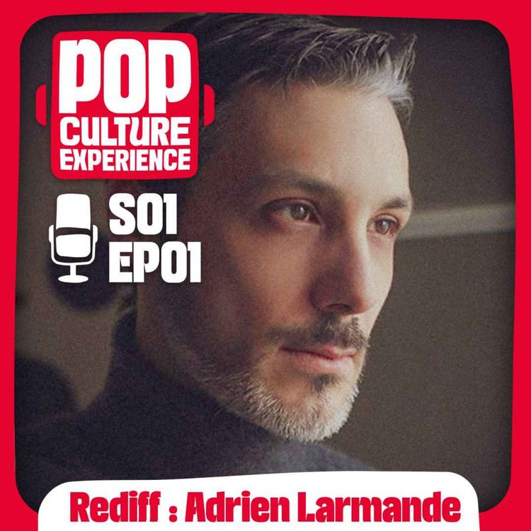 cover art for [Rediff] Adrien Larmande : Amiral Ackbar, doublage et pièce secrète