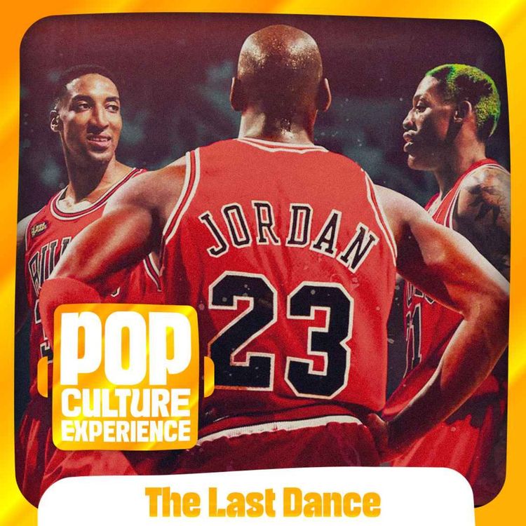 cover art for La plus grande leçon de Pop Culture et de mental : THE LAST DANCE !