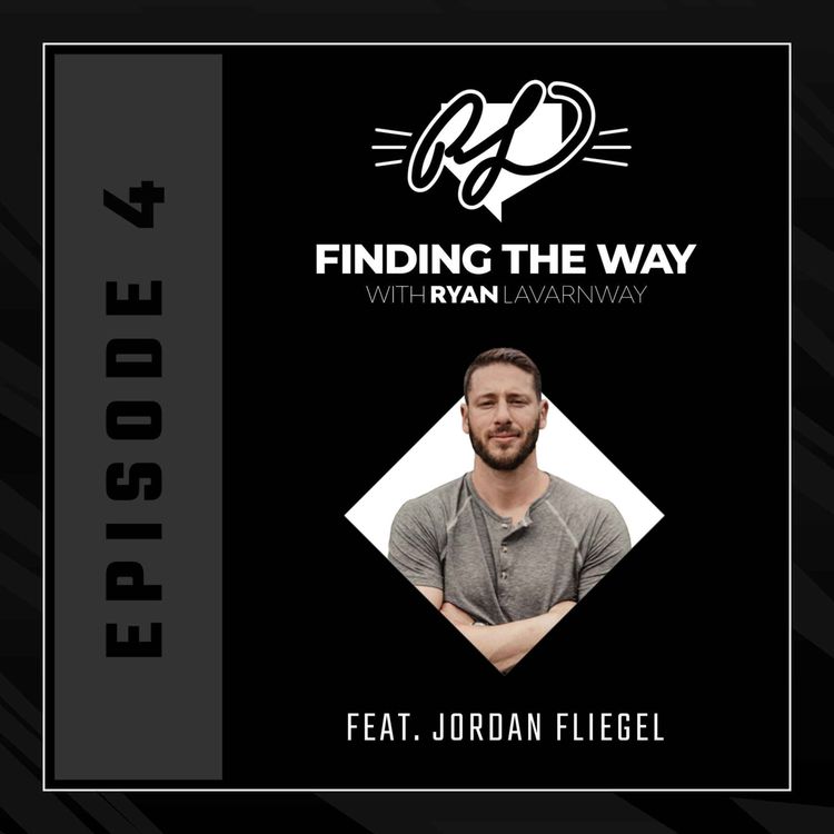 cover art for #4- Jordan Fliegel | Balance, Connections, and Value