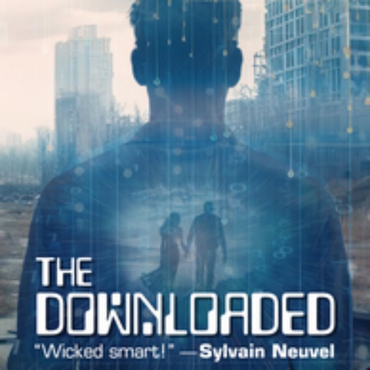 cover art for Robert J Sawyer - The Downloaded 
