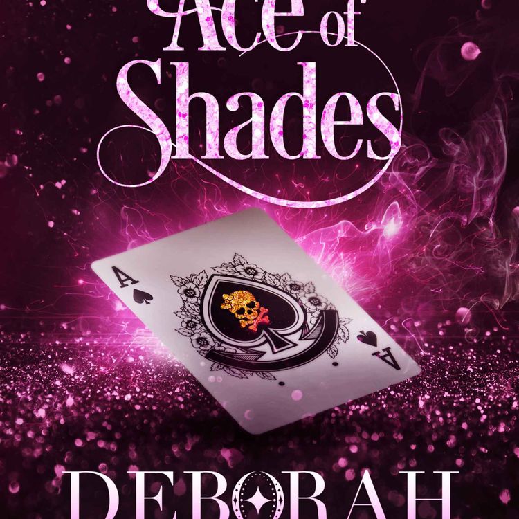 cover art for Deborah Wilde - Ace Of Shades