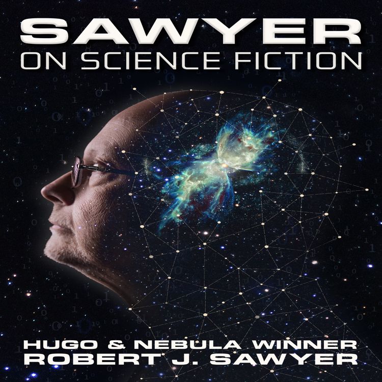 cover art for Robert J. Sawyer - Sawyer on Science