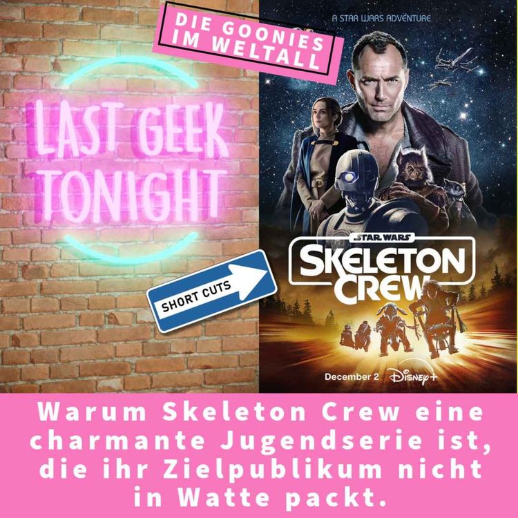 cover art for Short Cuts #21: Unser Ersteindruck zu Skeleton Crew