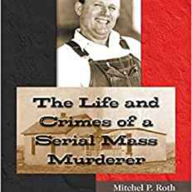 cover art for Mitchel P. Roth - Man with a Killer Smile: The Life and Crimes of a Serial Mass Murdere