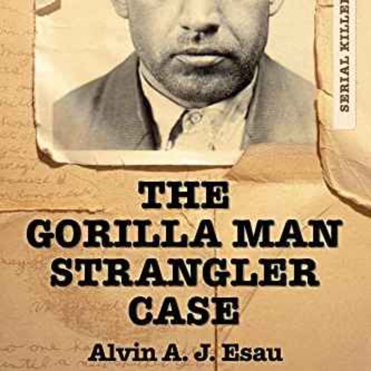 cover art for Alvin A. J. Esau - Gorilla Man Killer Case