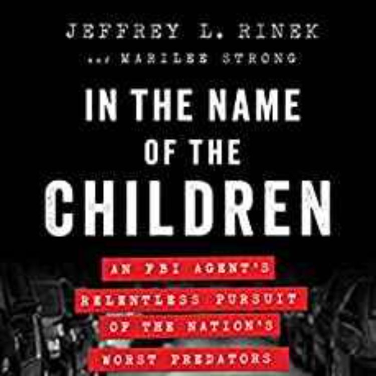 cover art for Jeffrey L. Rinek - In the Name of the Children