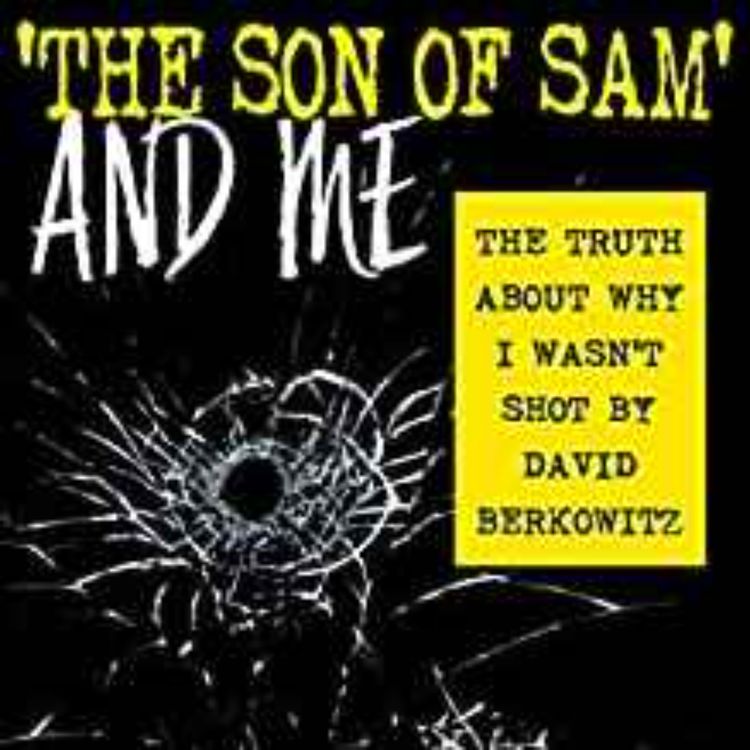 cover art for Carl Denaro - The Son of Sam and Me