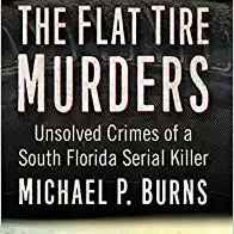 cover art for Michael P. Burns - Flat Tire Murders 