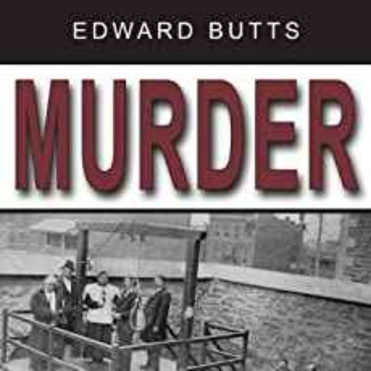 cover art for Edward Butts - Murder: Twelve True Stories of Homicide in Canada