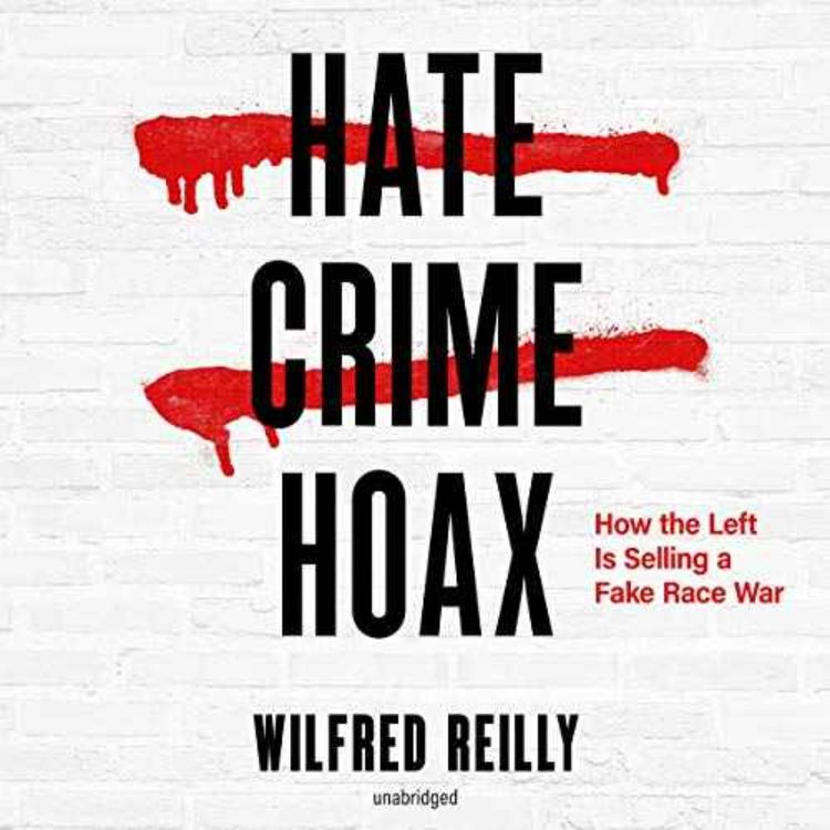 cover art for Wilfred Reilly - Hate Crime Hoax