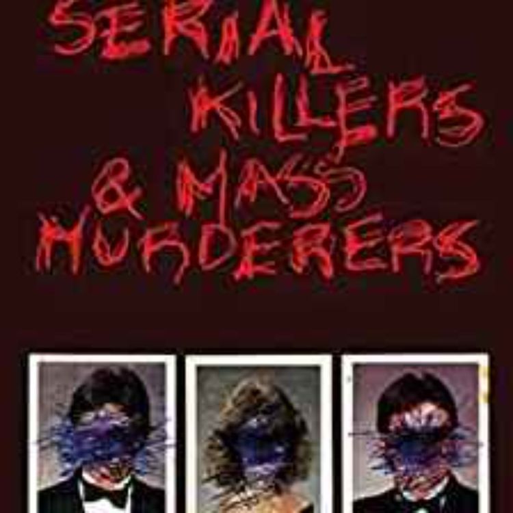 cover art for Nigel Cawthorne - Serial Killers & Mass Murderers