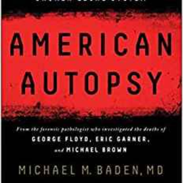 cover art for Dr. Michael Baden - American Autopsy 