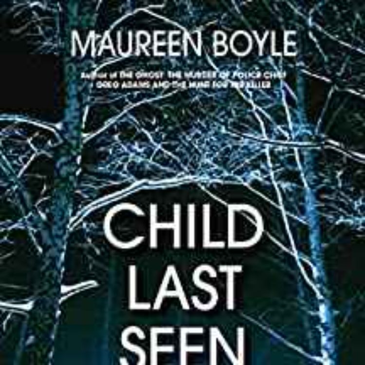 cover art for Maureen Boyle - Child Last Seen