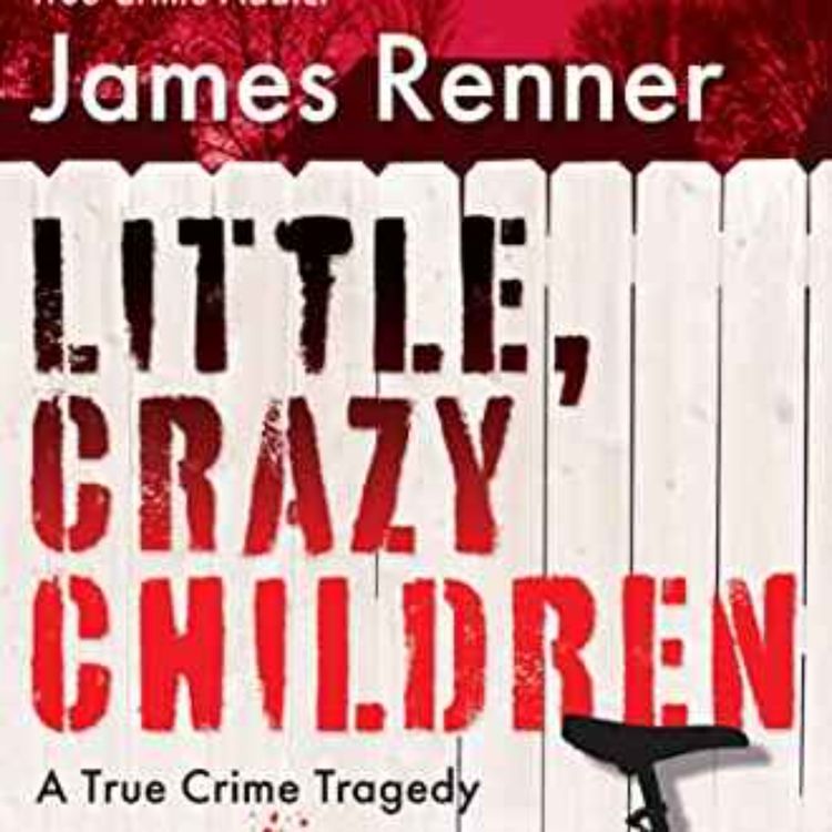 cover art for James Renner - Little Crazy Children