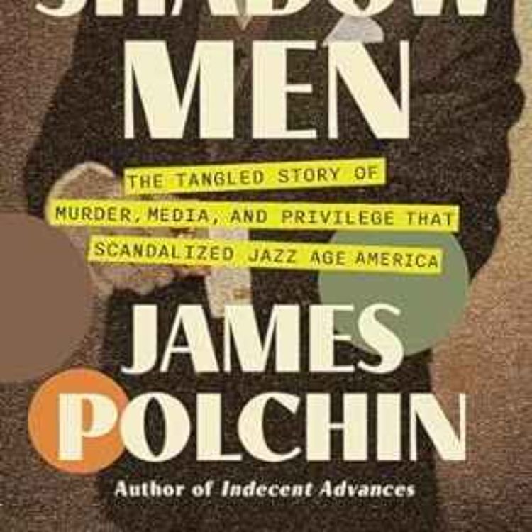 cover art for James Polchin - Shadow Men